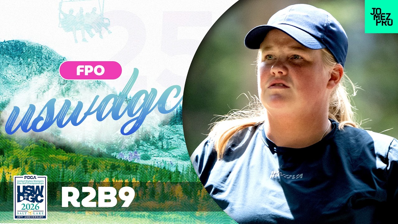 2026 USWDGC | FPO R2B9 | Salonen, Saarinen, Huber, Allen | Jomez Disc Golf
