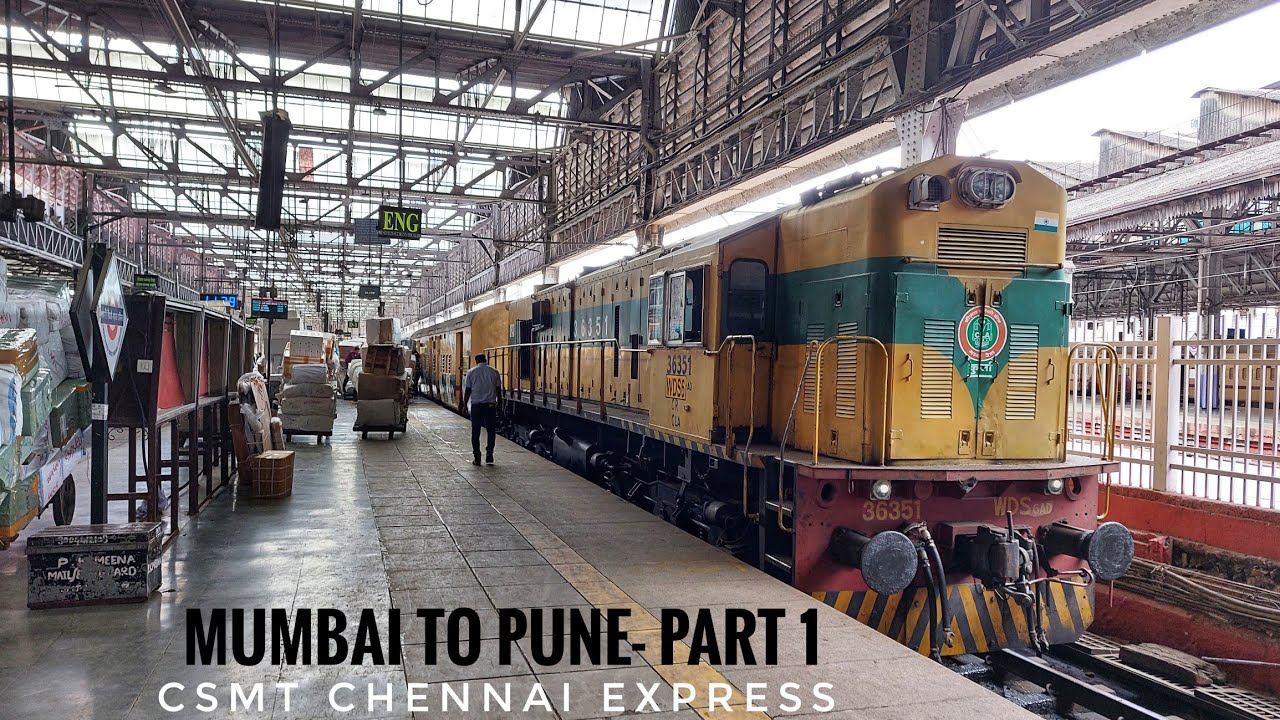 MUMBAI to PUNE || Full Train Journey- PART 1 || Train No. 22159- CSMT Chennai Central Madras Express