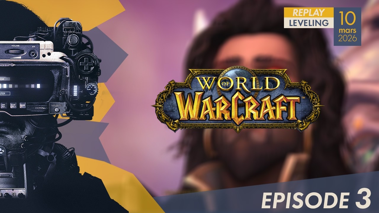 10/03/2026 | World of Warcraft: Midnight #3
