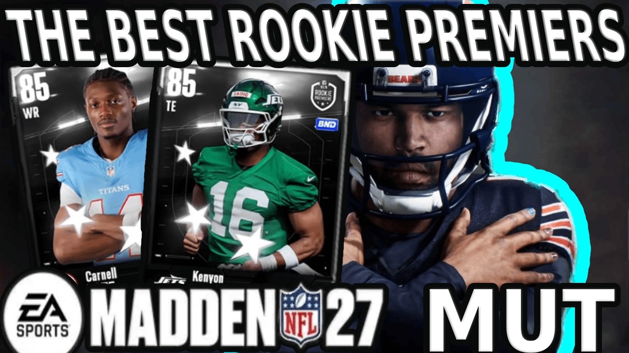 The Best Rookie Premiers for Madden 27 (Madden 27 MUT)