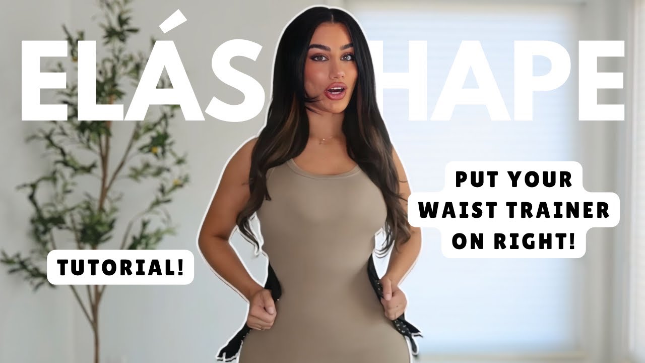 HOW TO PUT YOUR NEW WAIST TRAINER ON