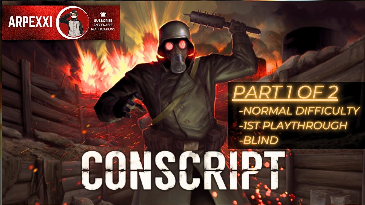 CONSCRIPT (PS5) - (Part 1 of 2) | First Playthrough, Normal Difficulty