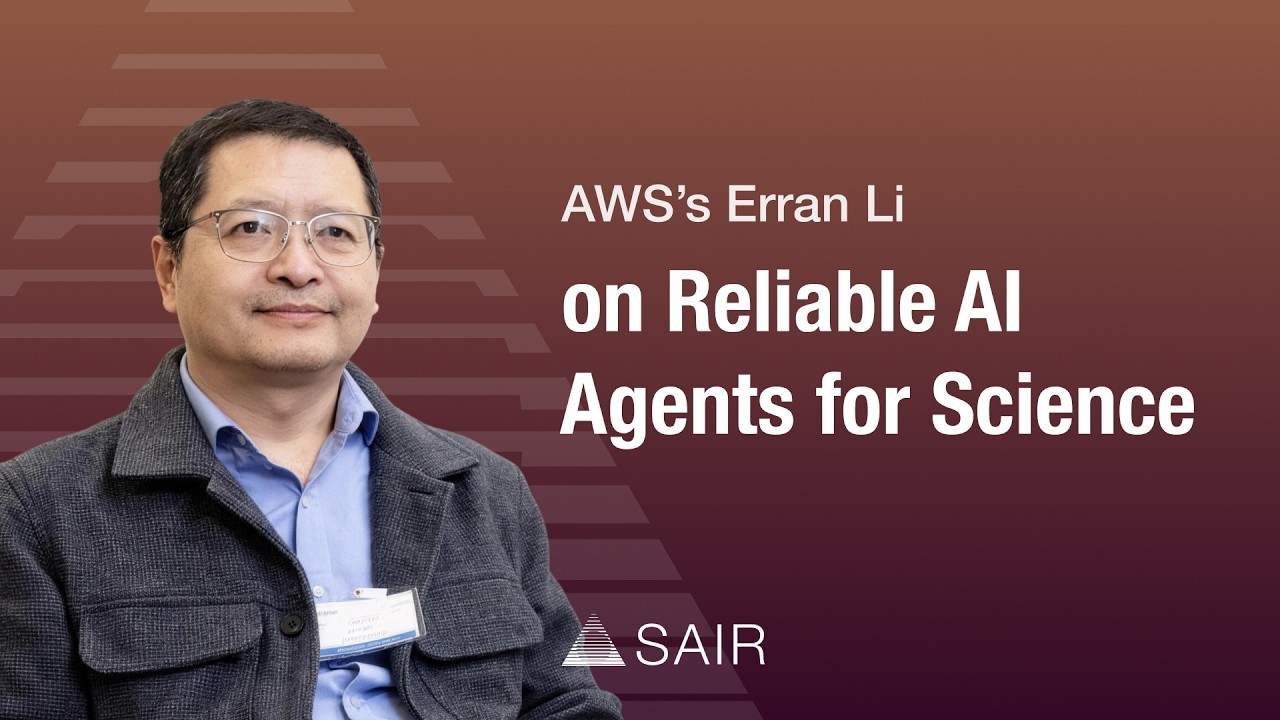 AWS’s Erran Li on Reliable AI Agents for Science