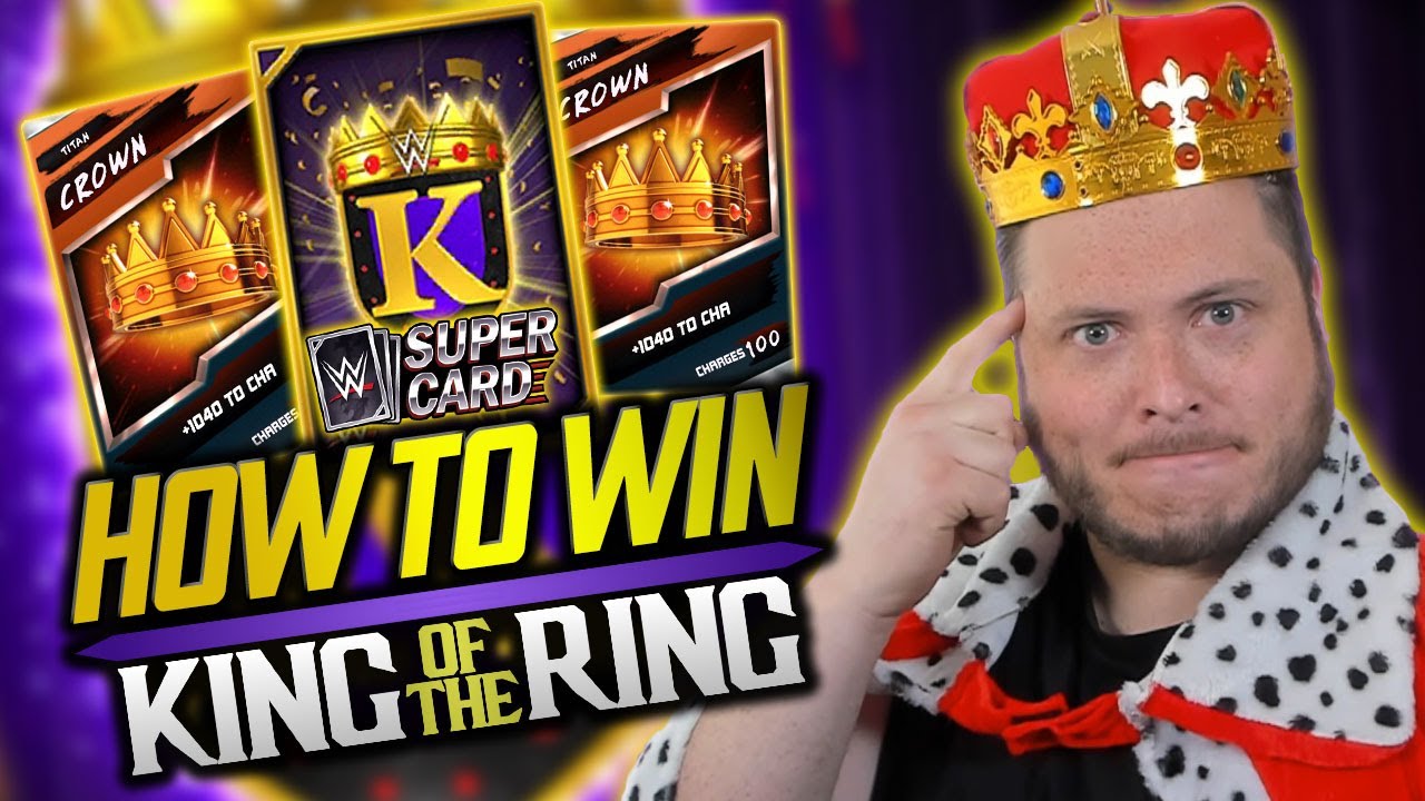 HOW TO EASILY WIN A KING OF THE RING!! Crowns and Kings Quest Guide! | WWE SuperCard
