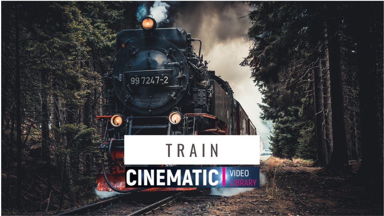 Train - Cinematic Videos 4K - Free Train Footage Stock