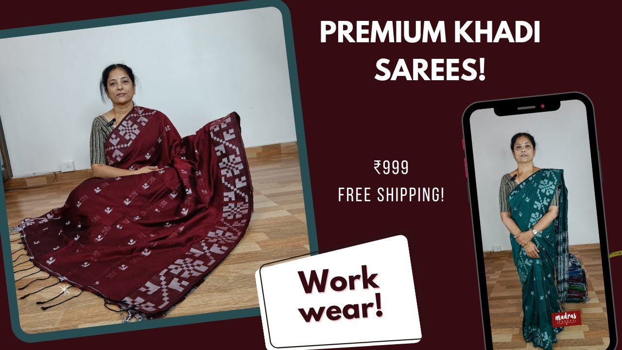 Workwear trendy collection | Premium Khadi saree | Madras Sarees | FREE SHIPPING! |