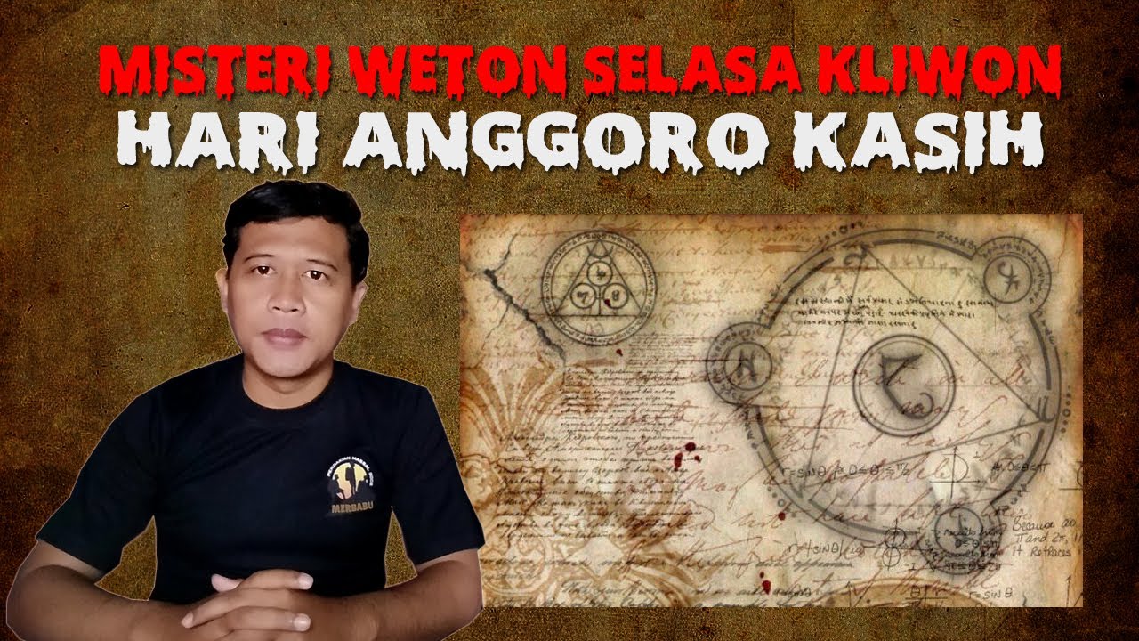 RAHASIA DIBALIK WETON ANGGORO KASIH (SELASA KLIWON)