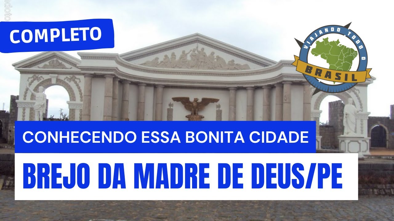 Brejo da Madre de Deus/PE - Especial - Viajando Todo o Brasil