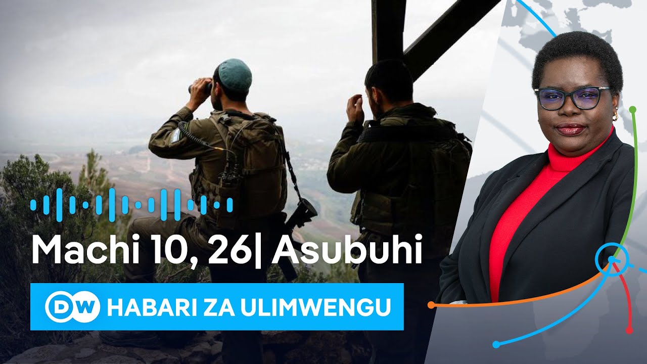 DW Kiswahili Habari za Ulimwengu | 10.03.2026 | Asubuhi | Swahili Habari leo | Podcast