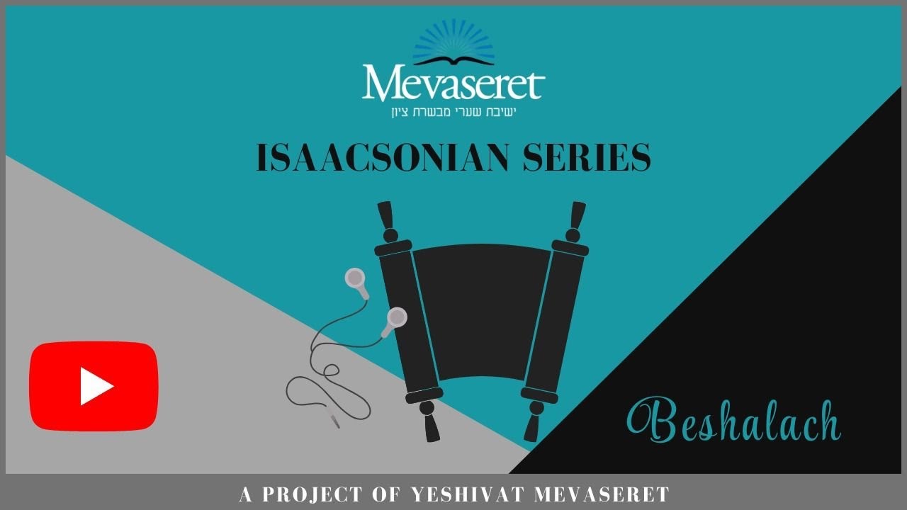 Beshalach- 5786