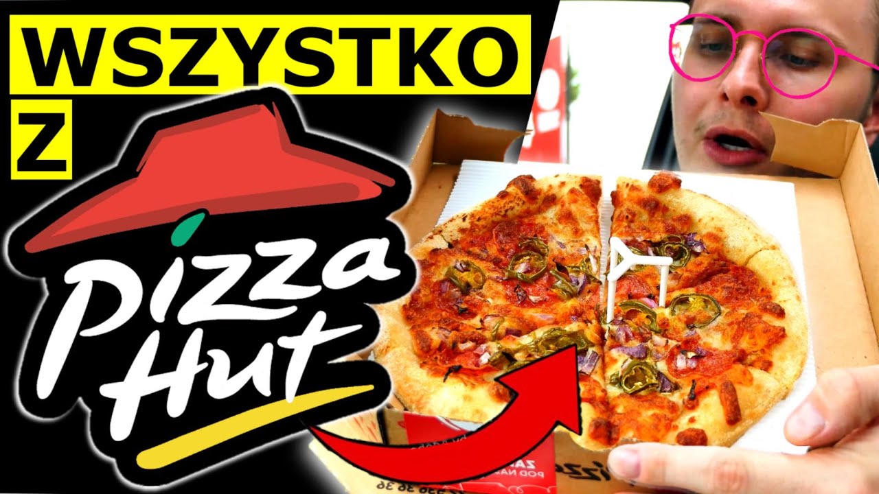 WSZYSTKO Z PIZZA HUT - NAJDROŻSZA i NAJGORSZA PIZZA Z SIECI&Oacute;WKI?!