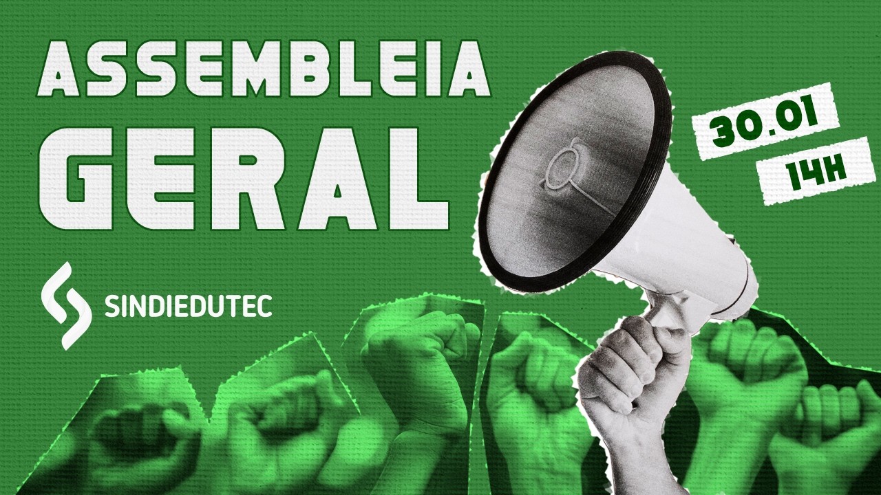 Assembleia Geral Extraordinária do SINDIEDUTEC