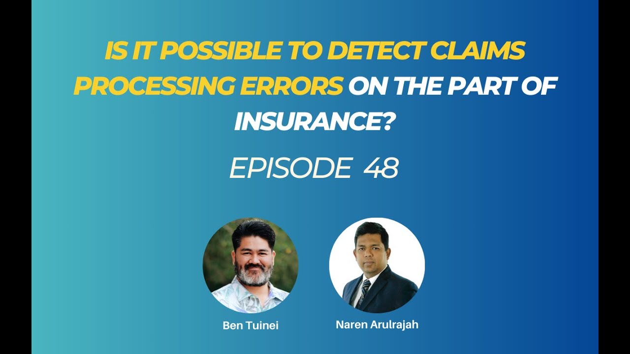 Is it possible to detect claims processing errors on the part of insurance?