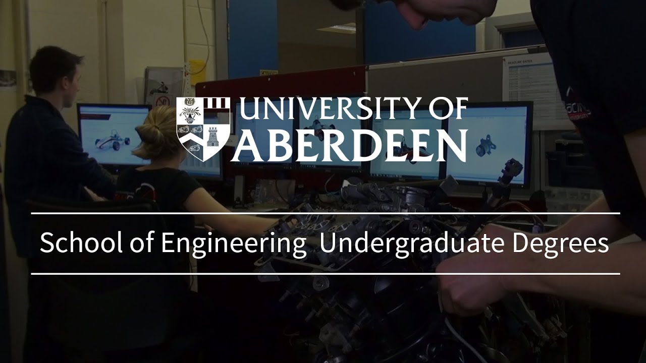 University of Aberdeen School of Engineering Undergraduate Study