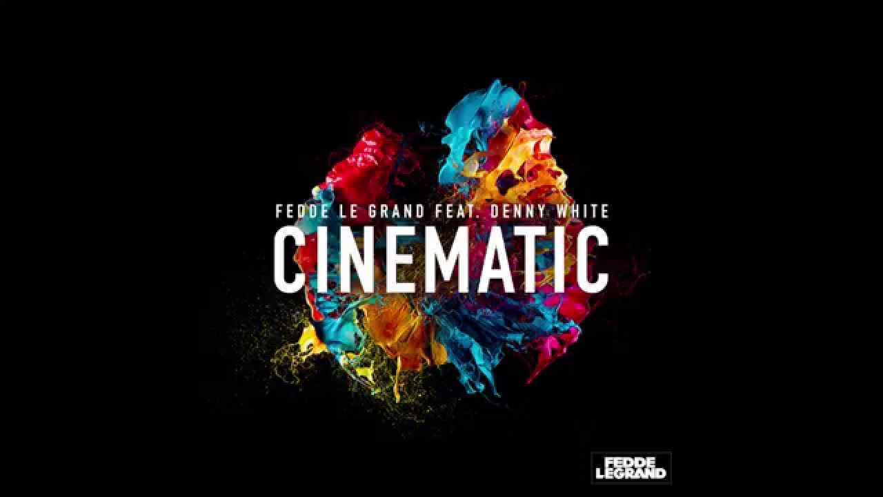 Fedde Le Grand feat. Denny White - Cinematic (Cover Art)