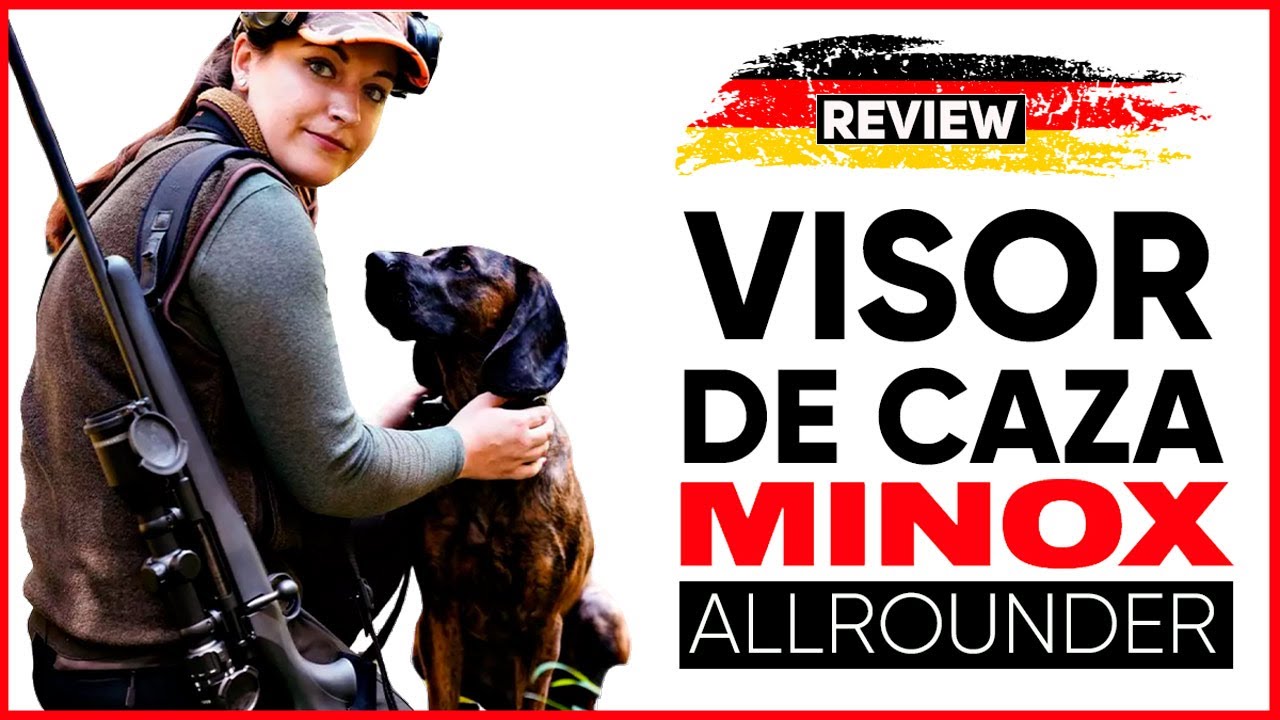 ✅ MINOX ALL ROUNDER, la nueva gama de VISORES DE CAZA para montería y rececho