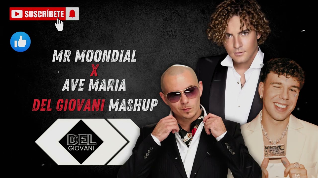 Mr Moondial x Ave María   Quevedo, Pitbull & David Bisbal (Del Giovani Mashup)