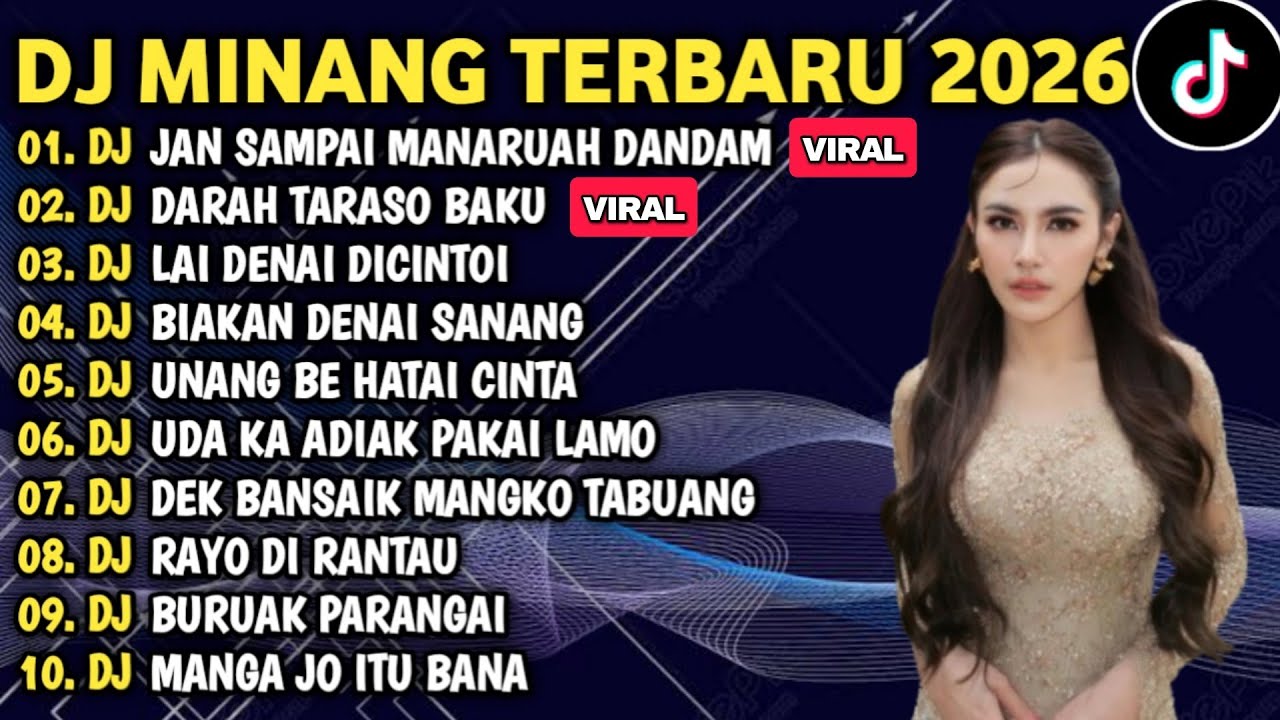 DJ MINANG TERBARU 2026 FULL BASS - DJ JAN SAMPAI MANARUAH DANDAM X DARAH LAH TARASO BAKU VIRAL 