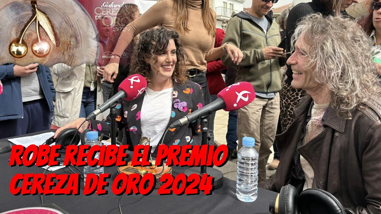 ROBE RECIBE EL PREMIO CEREZA DE ORO 2024 (CANAL EXTREMADURA Y RADIO VALLE DEL JERTE) 22/03/2024