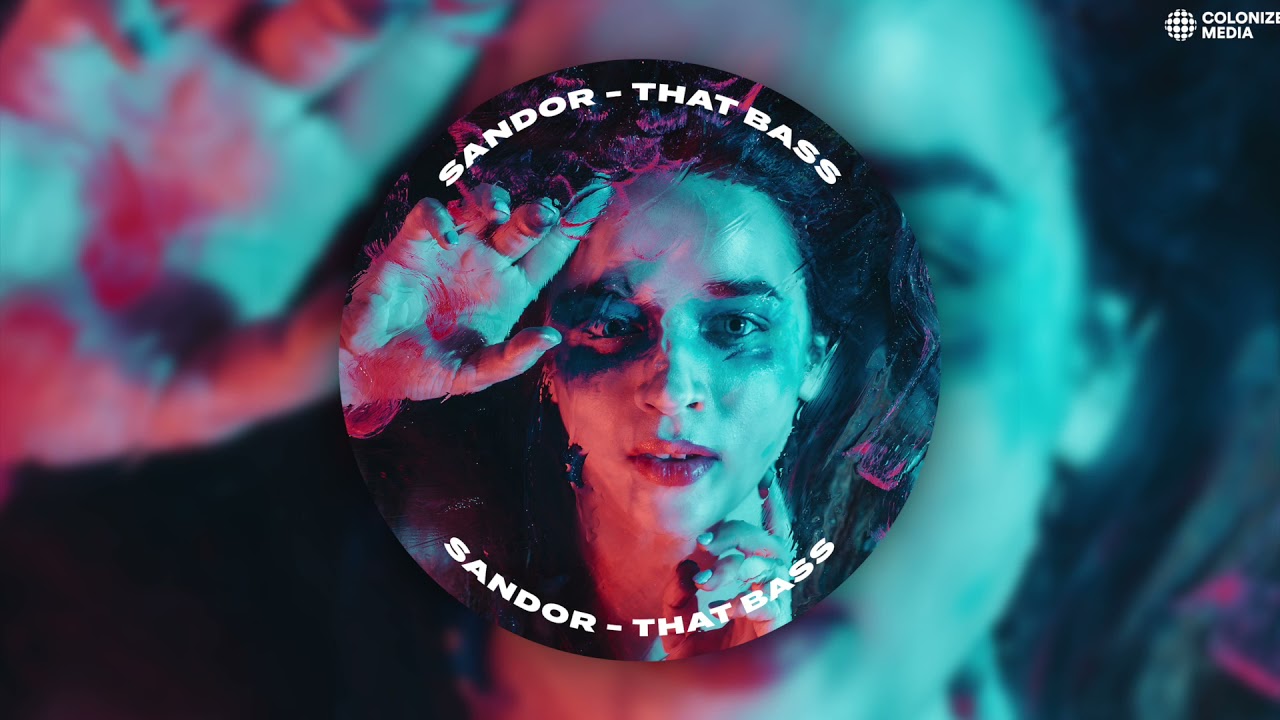Sandor - That Bass