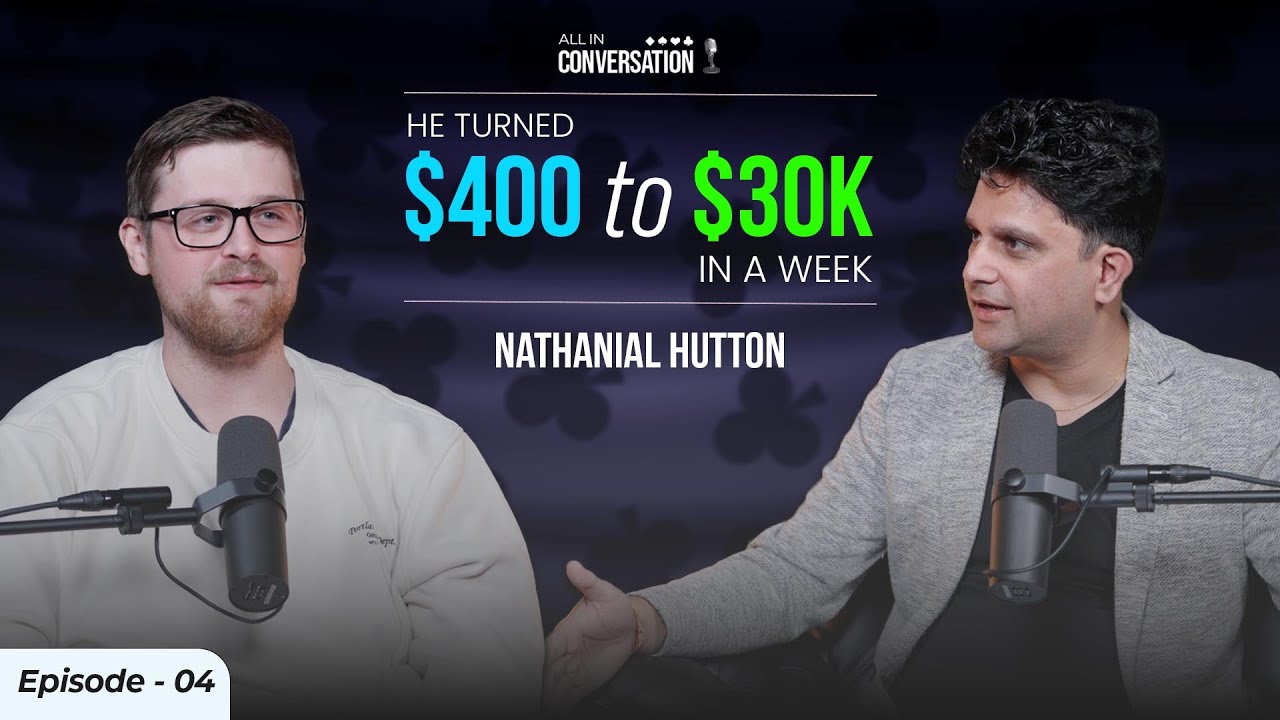 Poker Changed His Life – Nathanial Hutton Shares His Real Story | Ep 4