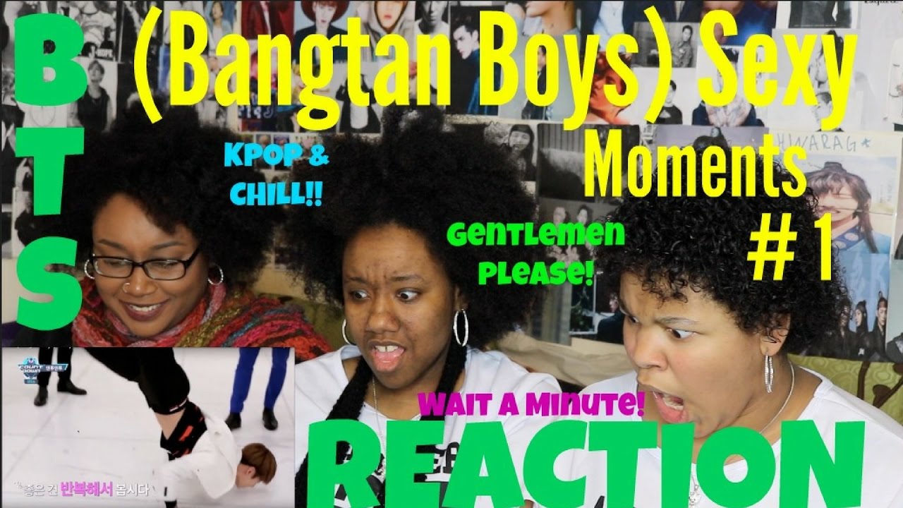 BTS (Bangtan Boys) - Sexy Moments # 1 REACTION [MANNN!]