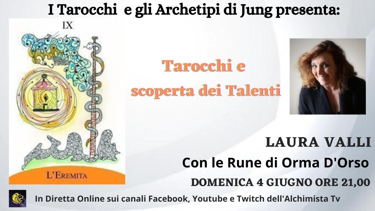 Laura Valli: i tarocchi e la scoperta dei talenti
