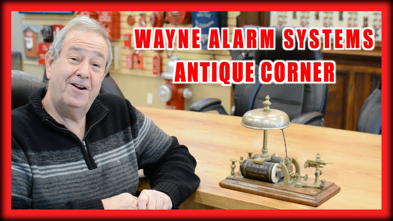 Wayne Alarm Antique Corner 31: Installation Method