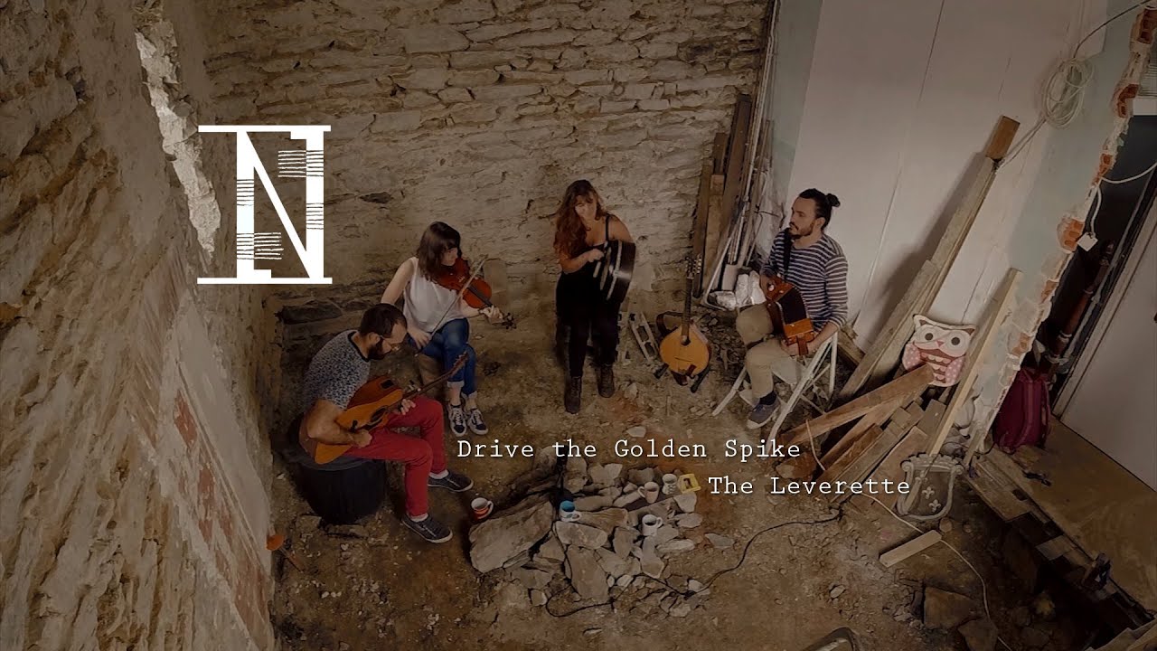 Nappes - Drive the Golden Spike / The Leverette