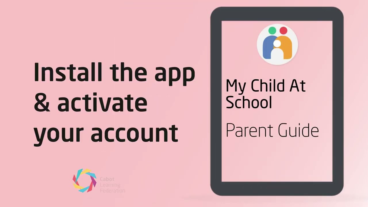 How to Install and Activate the My Child at School (MCAS) App - Parent Guide