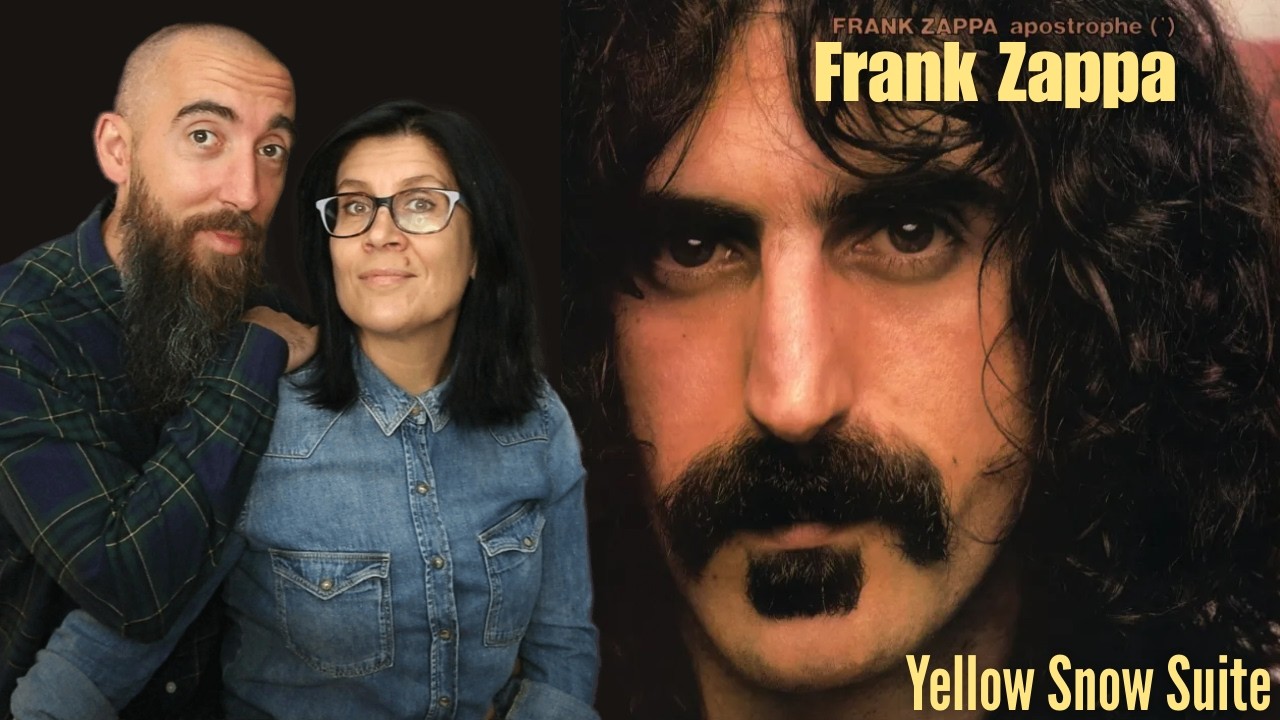 Frank Zappa - Yellow Snow Suite (REACTION) with my wife