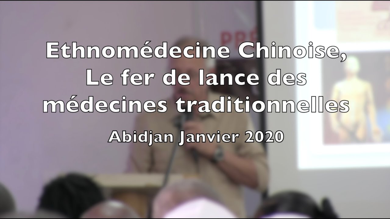Humanitrad - L'Ethnomédecine chinoise fer de lance des médecines traditionnelles, Patrick Shan