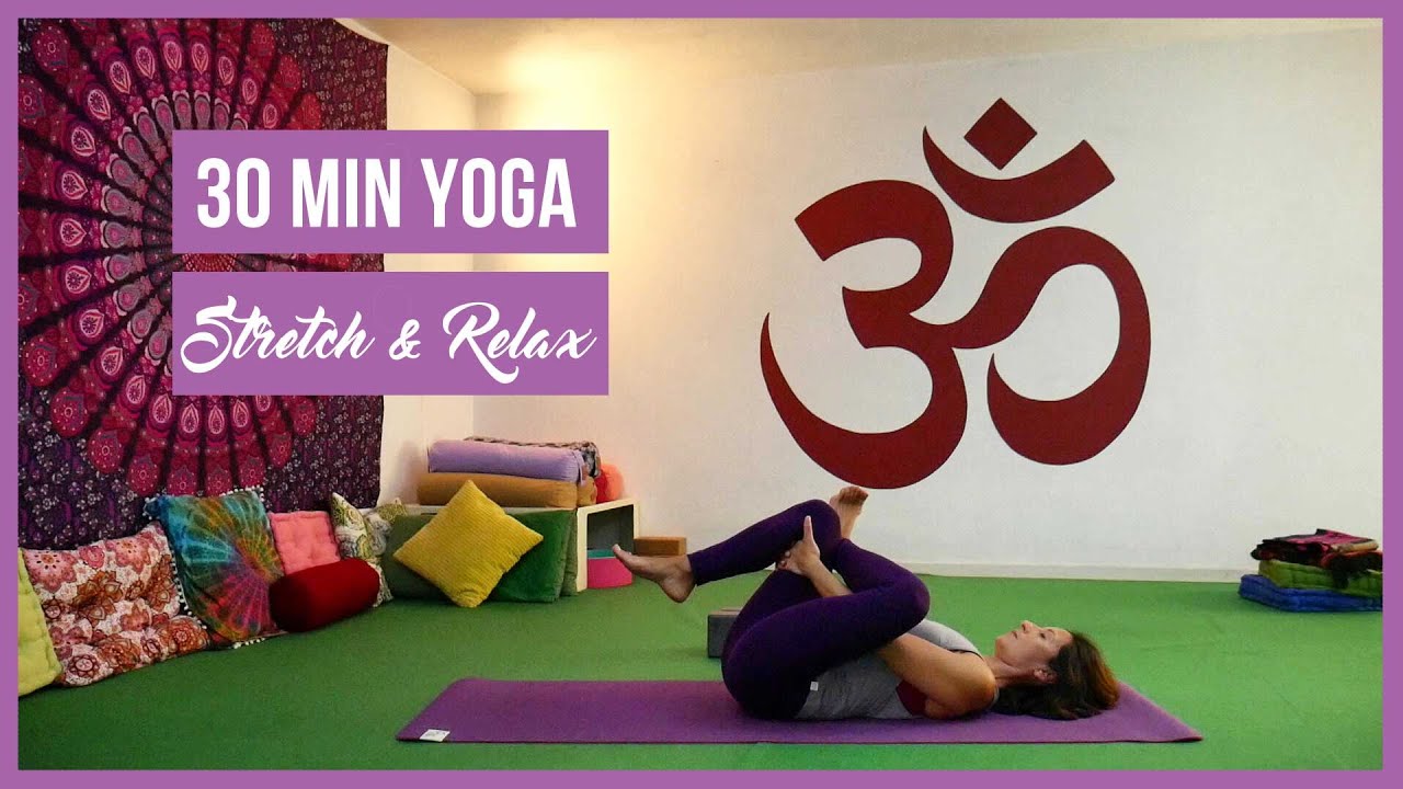 30 Min. Yoga - Stretch & Relax