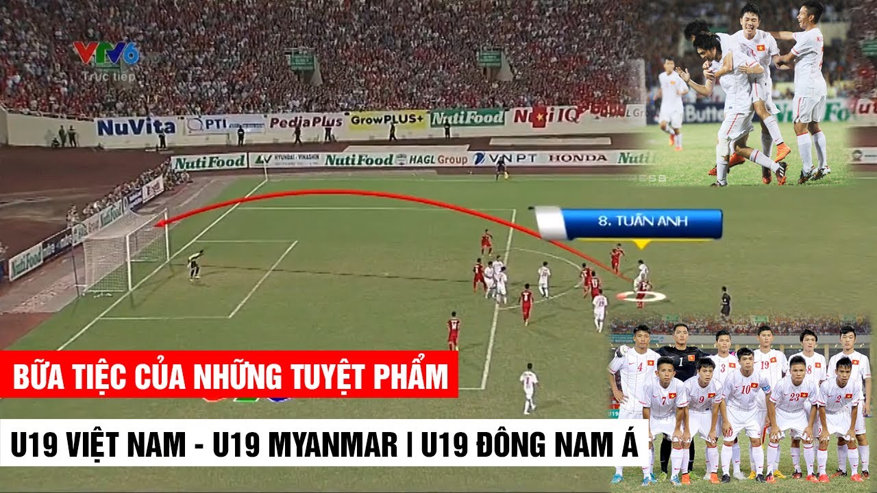 U19 Việt Nam - U19 Myanmar | Bữa tiệc của những Tuyệt Phẩm, coi lại vẫn Nổi Da Gà | Khán Đài Online