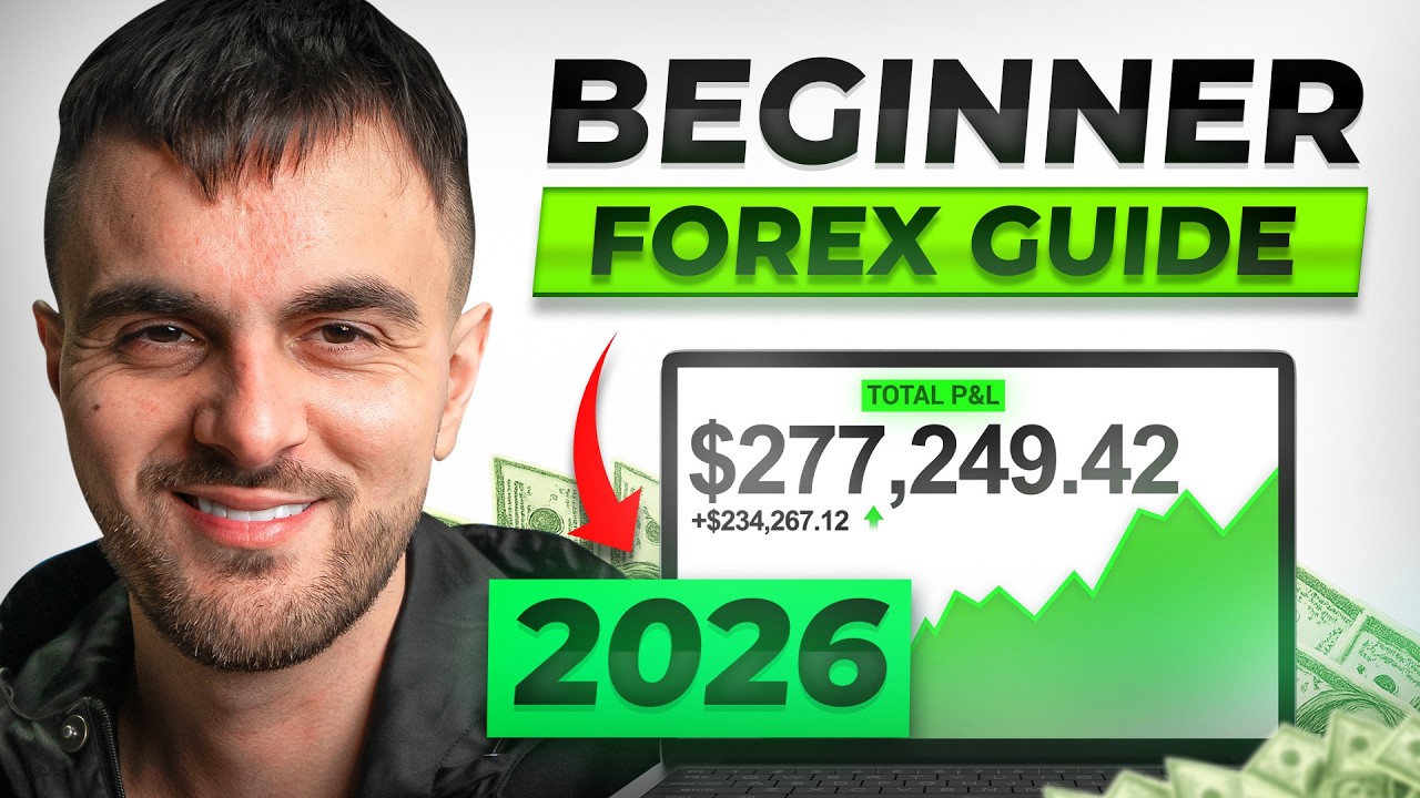 How To Start Trading Forex As A Complete Beginner in 2026