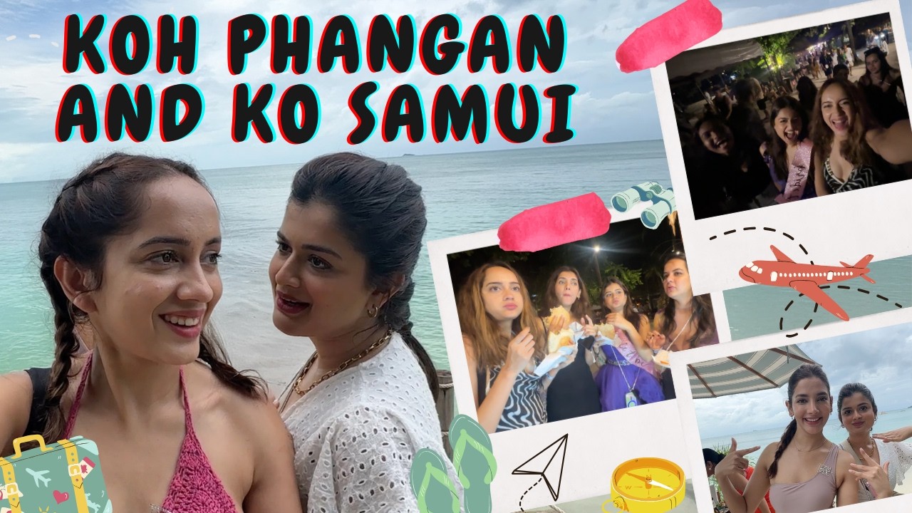 Koh Phangan and Ko Samui Vlog | Thailand Nightlife, Half Moon Party, Itinerary & Things To Do