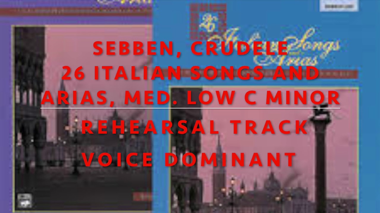 Sebben, crudele, Antonio Caldara. Med. low, Cm,  Voice dominant.