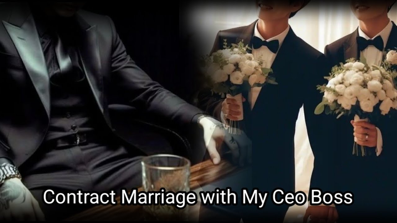 Part-2  Contract Marriage with My Ceo Boss