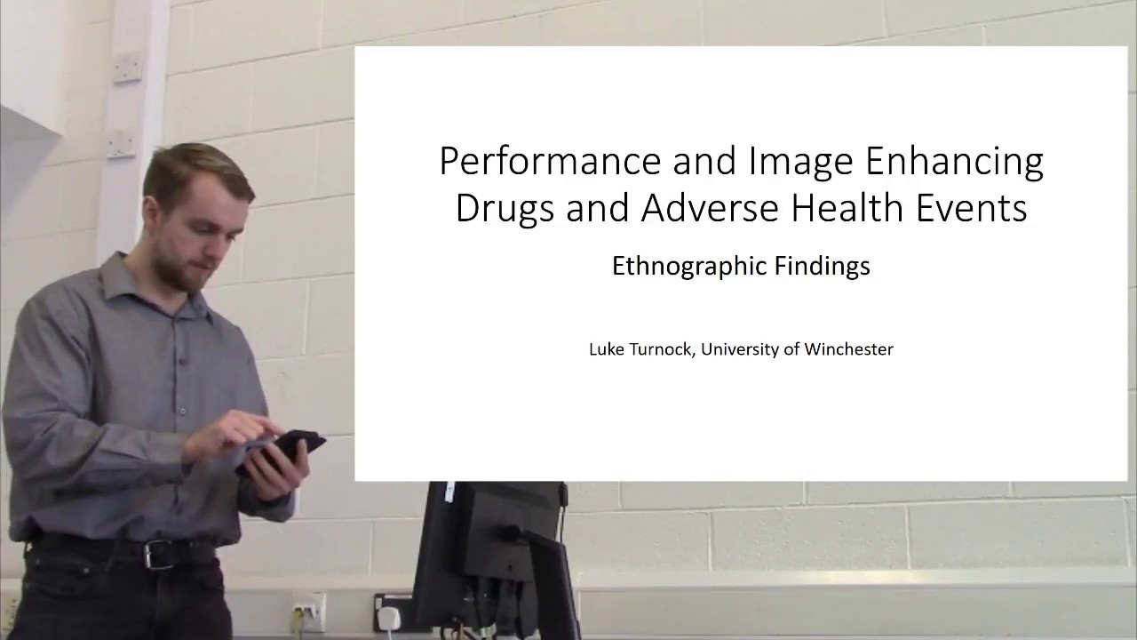 Performance and Image Enhancing Dugs and Adverse Health Events: Ethnographic Findings (BSA MedSoc)