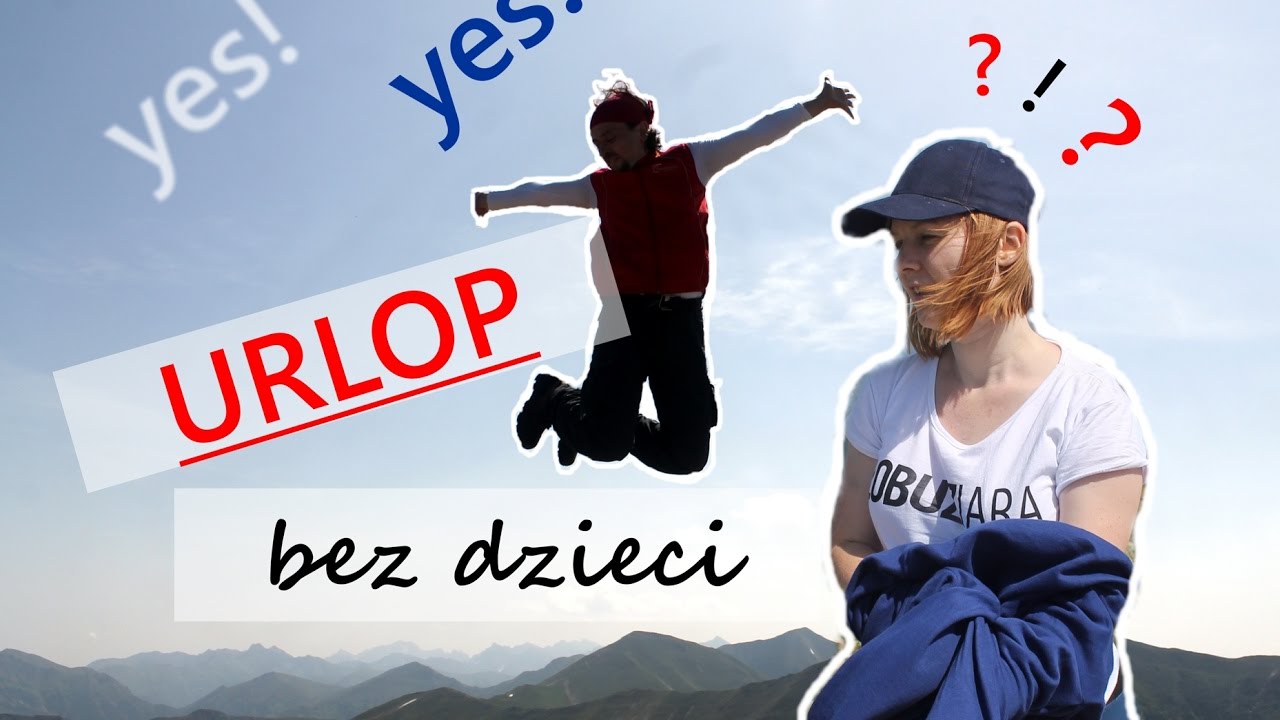 Pomysł na urlop w Tatry bez dzieci