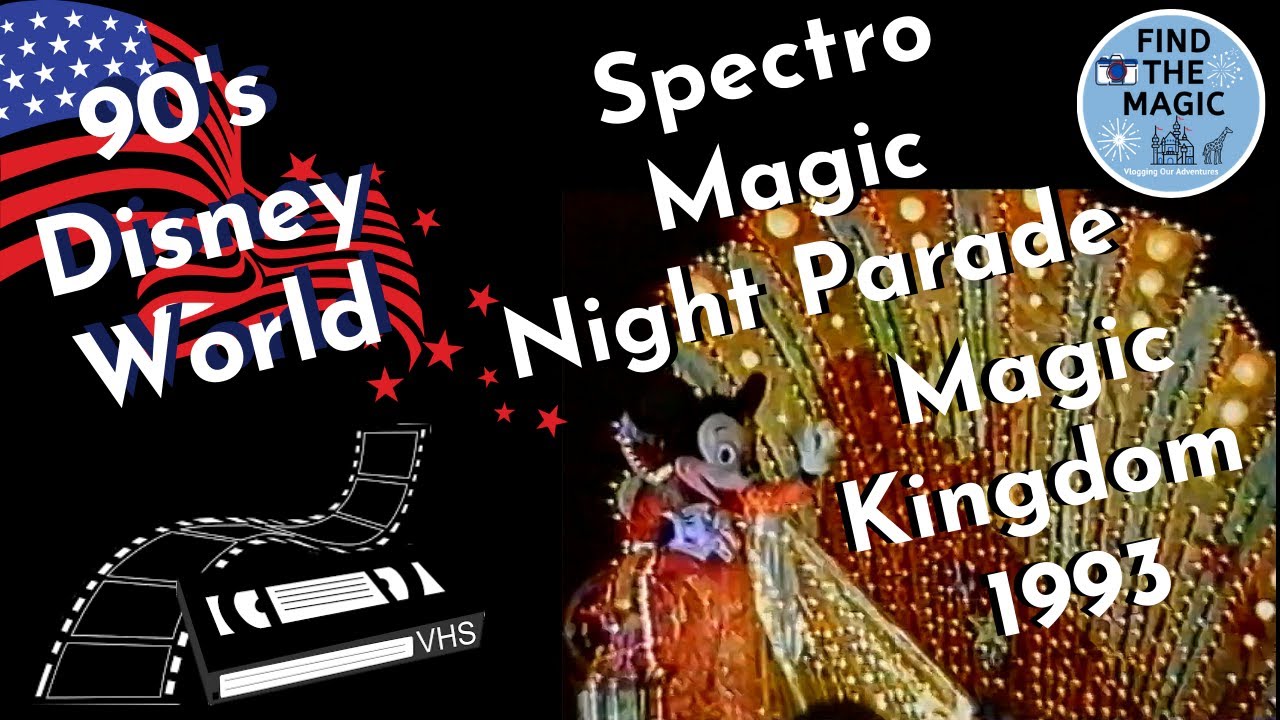 Retro Disney Spectro Magic Night Parade Magic Kingdom | VHS Tape 1993