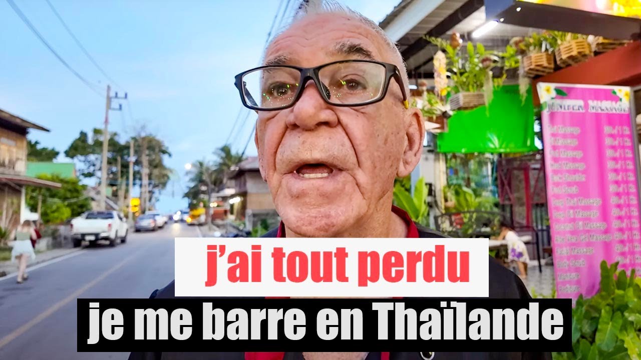 75 ans, il débarque avec 20.000 € en Thaïlande...
