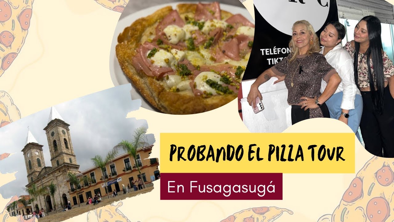 ¡NOS FUIMOS DE PIZZA TOUR POR FUSAGASUGÁ! | FAMILIA ERC
