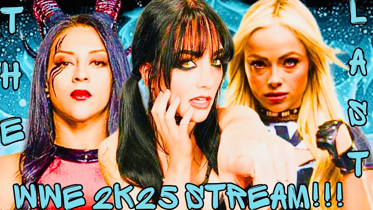 The Last WWE 2K25 Stream You Will Ever See Until...... WWE 2K26 Shows Up!!! [WWE 2k25]