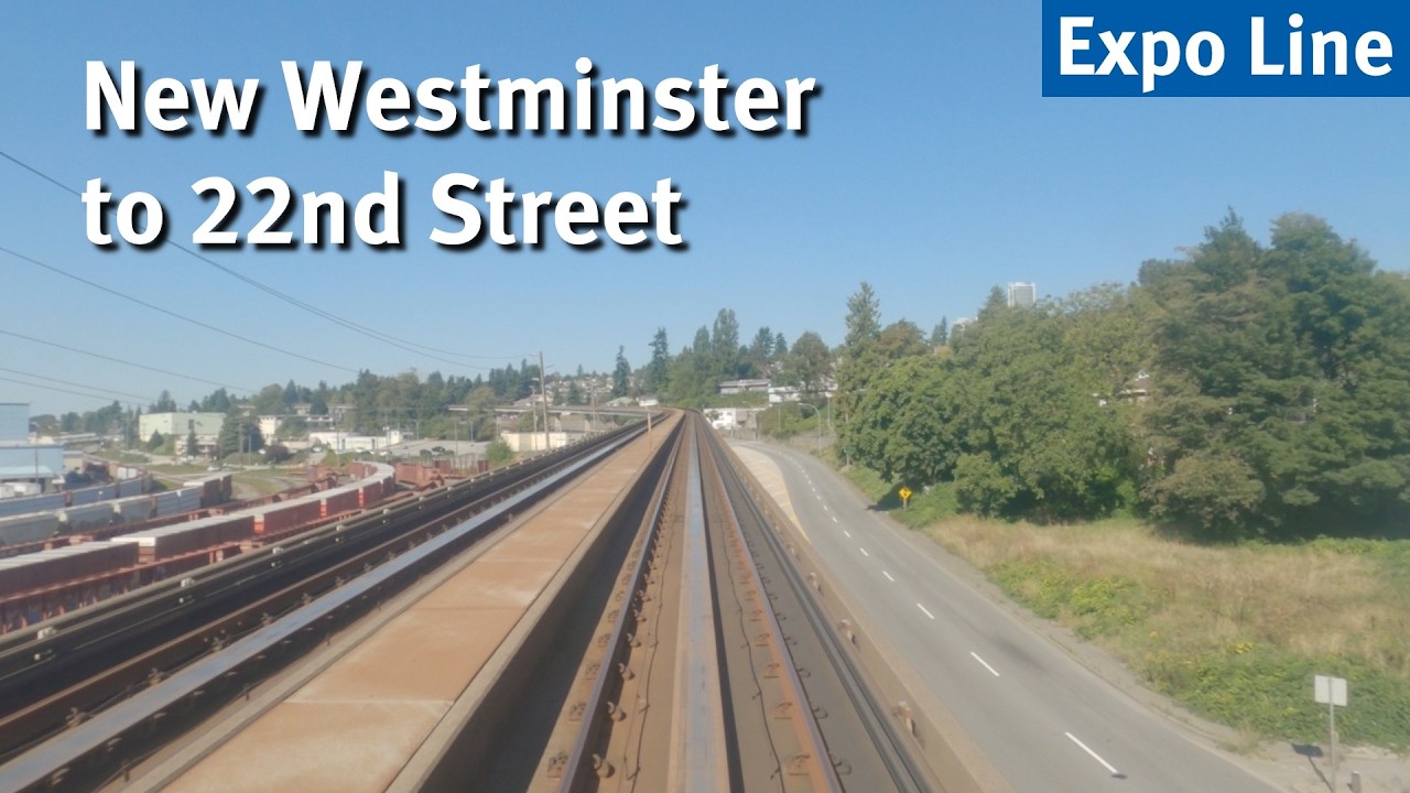 Vancouver SkyTrain - New Westminster to 22nd Street [Expo] | Station-to-Station Ride