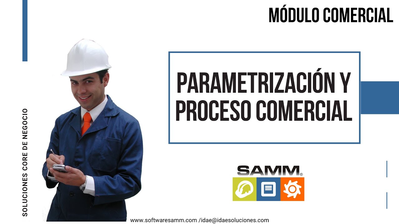 MÓDULO COMERCIAL - Parametrización y proceso comercial