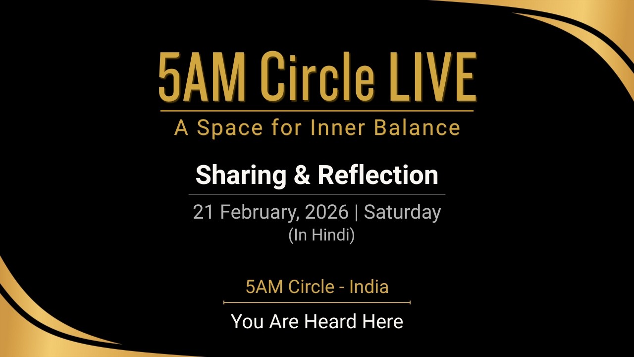 21 Feb 2026 | Sharing & Reflection | 5AM Circle Live | Satinder OmShanti
