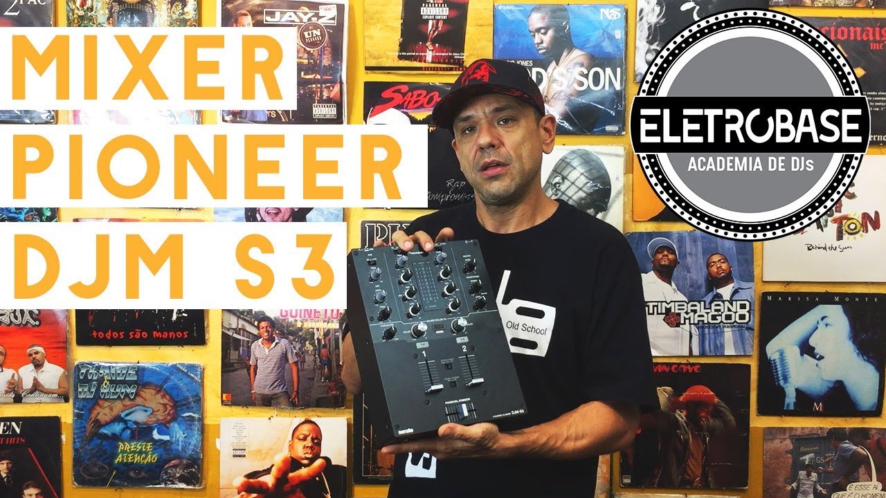 Análise Mixer Pioneer DJM S3 Serato | Eletrobase Academia de DJs