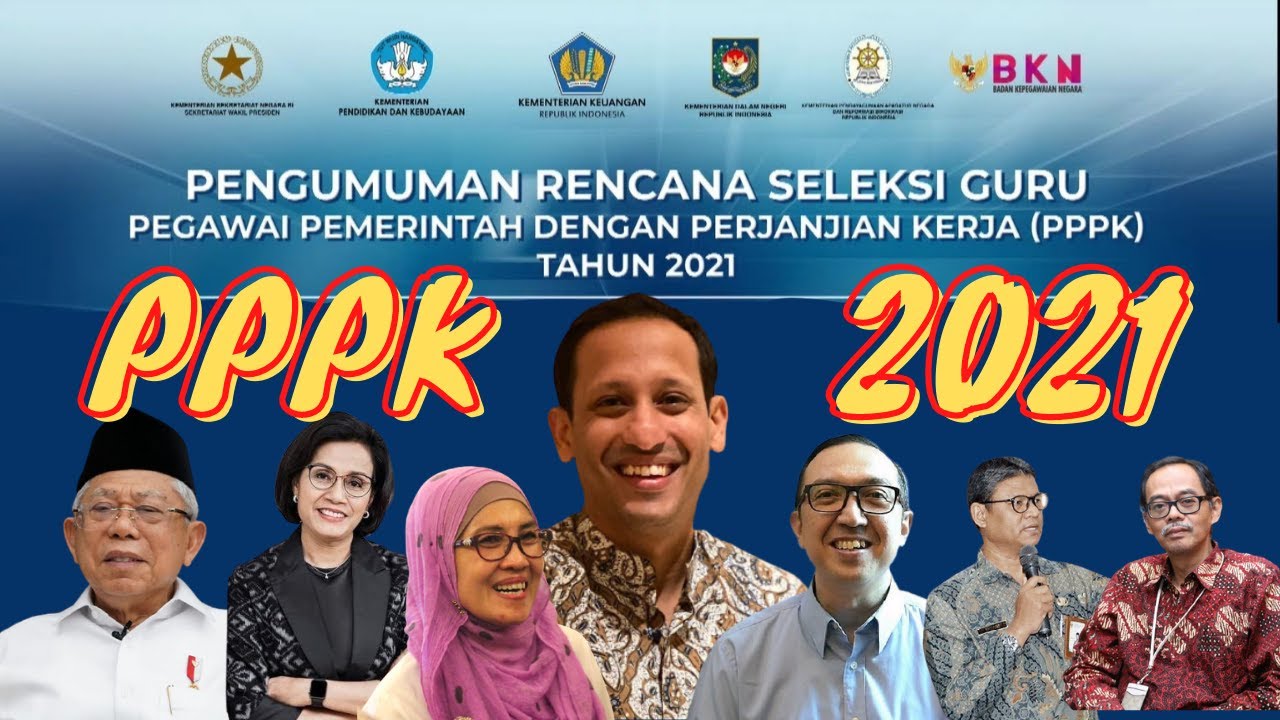 KEMDIKBUD RI - PENJELASAN MENGENAI SELEKSI GURU PPPK (P3K) TAHUN 2021