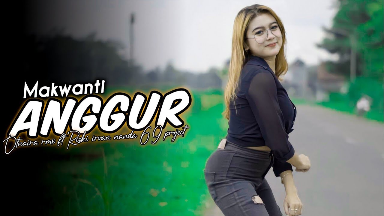 Auto Joget ❗Dj  Anggur x Makwanti - Otnaira Remix Ft Riski Irvan Nanda 69 project
